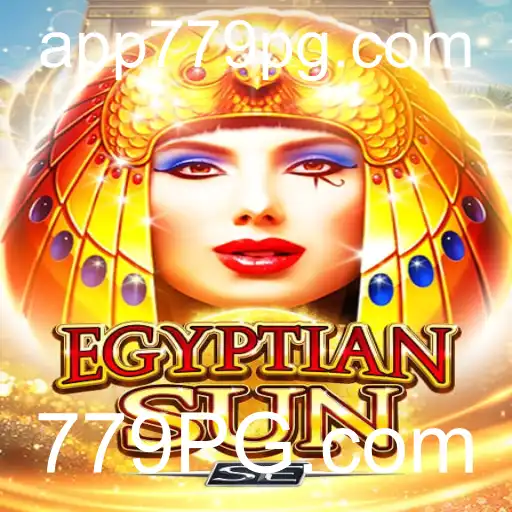 Explorando o Fascinante Mundo do Jogo EgyptianSunSE e a Conexão com 779PG.com
